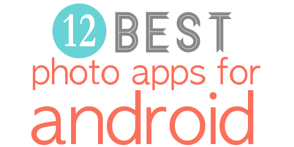 Photo Apps for Android