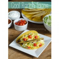 Homemade Cool Ranch Tacos