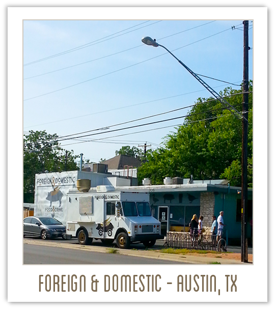 Foreign and Domestic Restaurant in Austin